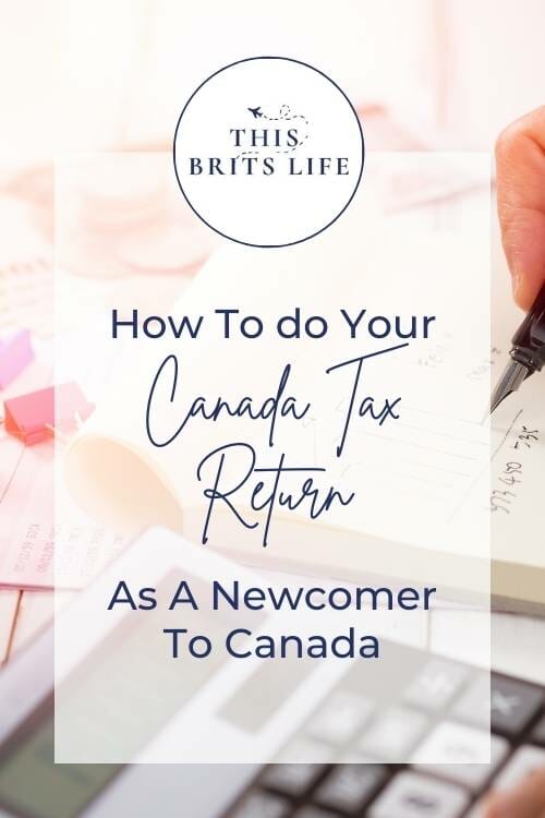 things need to know to do canada tax return