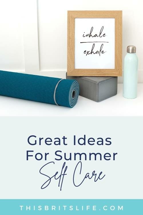 summer self care ideas
