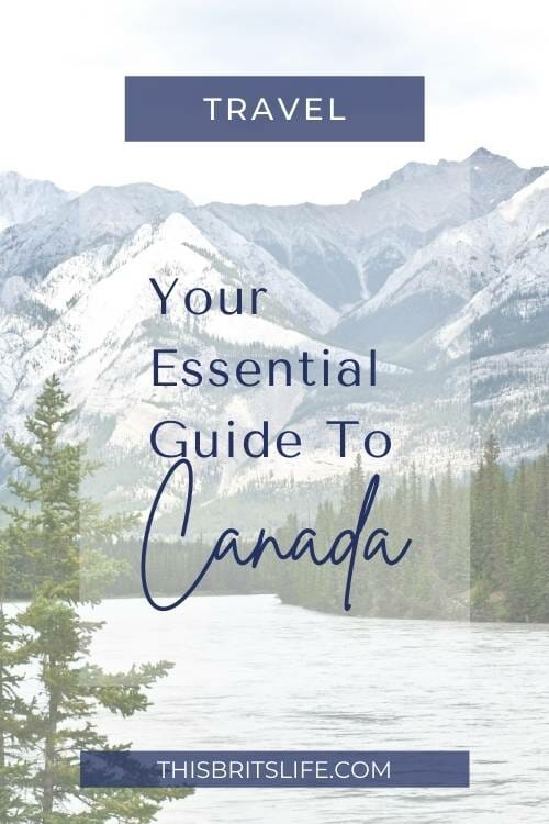 quick guide to canada pinterest pin